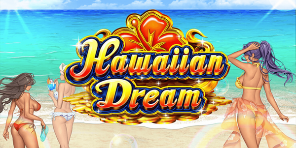 ビデオスロット「Hawaiian Dream」
